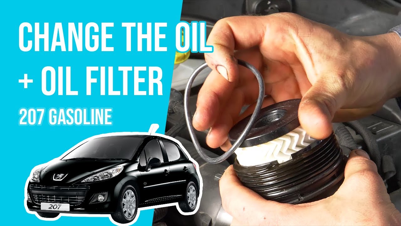 Change the oil and the oil filter PEUGEOT 207 1.4i 16V🛢 YouTube Change the oil and the oil filter PEUGEOT 207 1.4i 16V🛢 YouTube