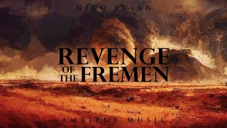 Revenge of the Fremen by Nico Lujan 821 views 1 month ago 1 hour