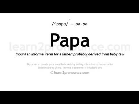 Prononciation Papa | Définition de Papa