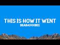 Beabadoobee This Is How It Went Lyrics 