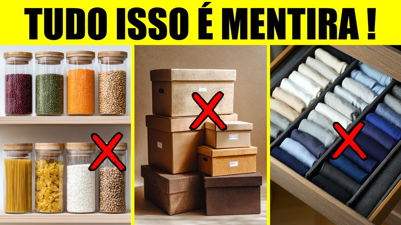 7 MENTIRAS SUJAS sobre ORGANIZAÇÃO que você AINDA ACREDITA! (isso destrói sua casa)