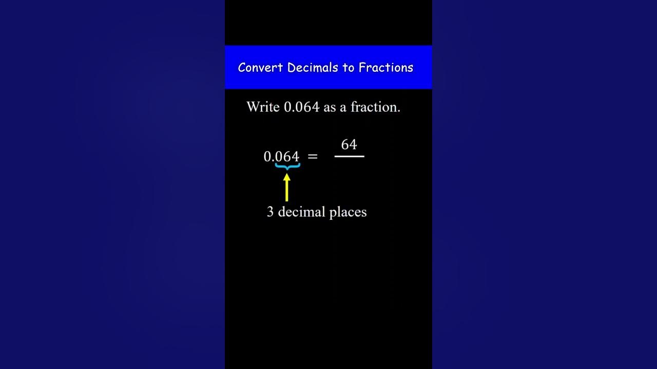 Write 0 064 as a fraction converting decimals to fractions