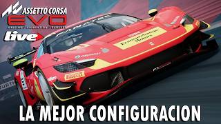 LA MEJOR CONFIGURACION - Assetto Corsa EVO