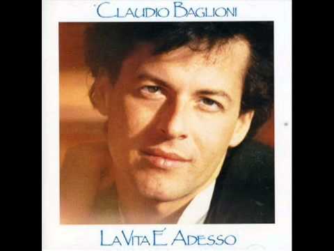 Claudio Baglioni - La vita è adesso