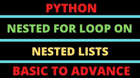 How to access data from Nested List using nested for loop | Nested Lists | Python Tutorials Hindi
