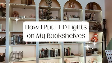 How I Put LED Lights on My Bookshelves | Home Office LED Lighting for Bookshelves