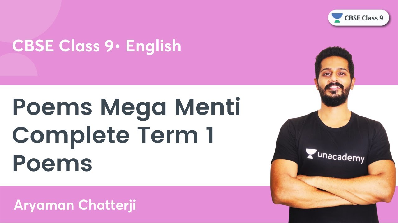 Poems Mega Menti | Complete Term 1 Poems | CBSE Class 9 | Aryaman Chatterji