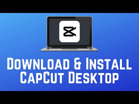 How to Download & Install CapCut for PC/Mac