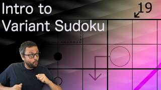 Intro to Variant Sudoku (Part 2)
