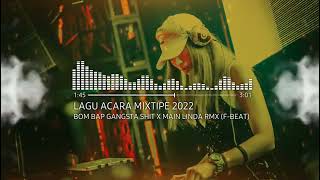 🌴LAGU ACARA Mixtipe Bom Bop Gangsta Shit X Mais Linda (F-Beat) Remos Production