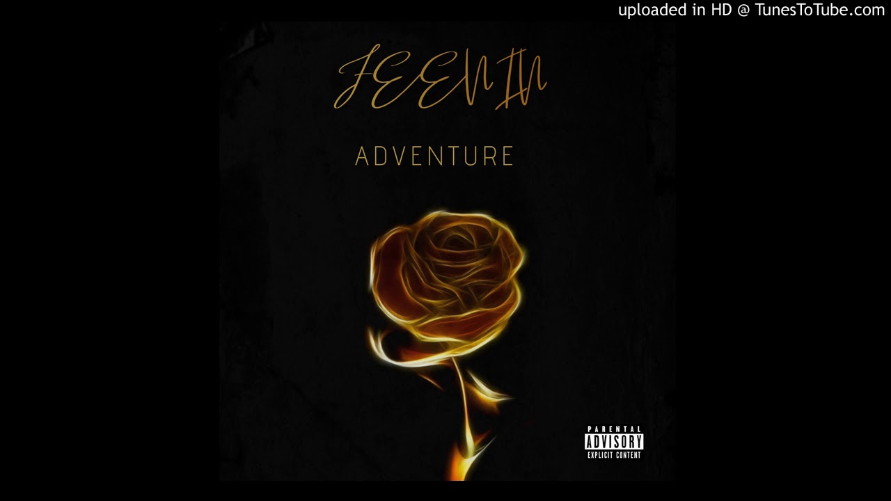 Watch Feenin - ADVENTURE on YouTube Watch Feenin - ADVENTURE on YouTube