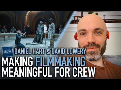Making filmmaking meaningful for crew | composer Daniel Hart and director David Lowery