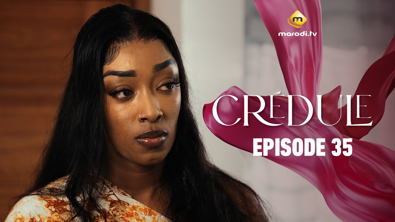 Série - Crédule - Episode 35 - Saison 1 - VOSTFR