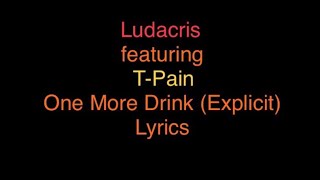 Ludacris - One More Drink (Lyrics)