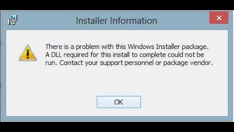 Hướng Dẫn Sửa Lỗi DLL ERROR Khi Cài Đặt Phần Mềm | MSI DLL ERROR