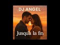 Jusqu'à la fin