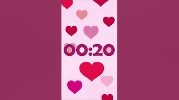 20 sec Heart Timer | Soft Music Countdown 💕