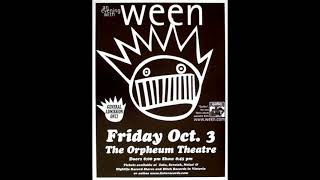 Ween - I&#39;m Dancing In The Show Tonight (Live at The Orpheum Theatre 2003-10-03)