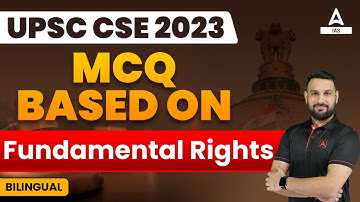Indian Constitution | UPSC CSE 2023 | MCQ Based on Fundamental Rights | by Ankit Sir
