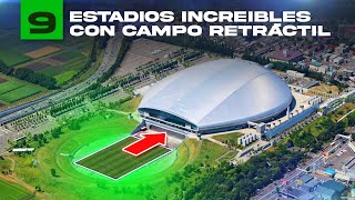 9 Increíbles estadio con campo de futbol retráctil | 2023 4K