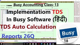 #13 Implementation of TDS in BUSY (Hindi) | Tax deducted at Source Auto Calculation in Busy Software screenshot 4