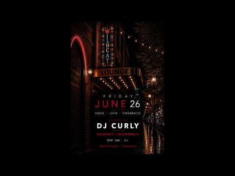DJ Curly - Live at Wildcat Lounge (062626)