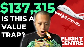 ASX Travel Stocks, Is It A Value Trap? // Webjet (WEB ASX) & Flight Centre (FLT ASX)