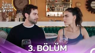 Güzel Aşklar Diyarı 3. Bölüm (HD) - Yazlık Dizi Kulubü 🌾