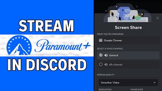 How To Stream Paramount Plus On Discord [Quick Tutorial]