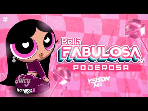 Bella Fabulosa y Poderosa🍭⚡GUARACHA 2026 ✘ Dj Yeison Mx