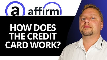 How does the Affirm Credit Card Work | Affirm Tutorial 2025