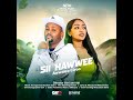 Awalee Ciroo Sii Hawwee Video Official 2025 Awalee Ciroo Sii Hawwee Video Official 2025
