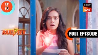 Shashmaag In Question | Baalveer S3 | Ep 76 | Full Episode | 8 Aug 2023