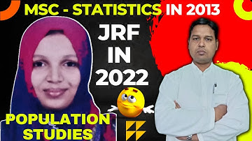 UGC JRF in Population Studies 2022- 2nd Attempt- FatimaThensi- Kerala- The Scholar