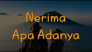 NERIMA APA ADANYA | STORY WA BAPER 2020 | STATUS WA 2020