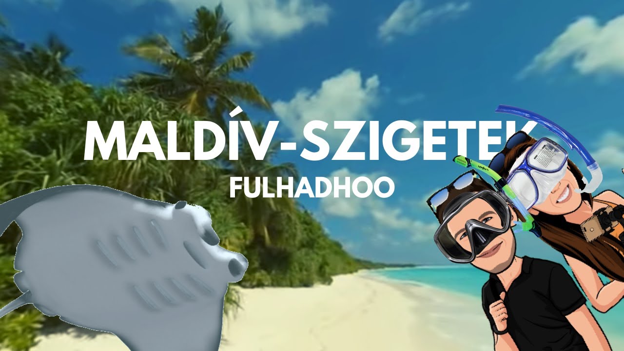 4 MÉTERES RÁJÁVAL ÚSZTUNK | Mennyibe kerül egy Maldív-szigeteki utazás? | Fulhadhoo Maldív szigetek