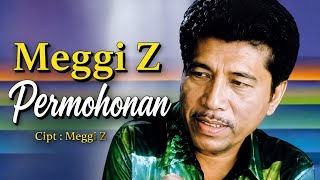 PERMOHONAN ! MEGGI Z [[ VIDEO MUSIC ]]