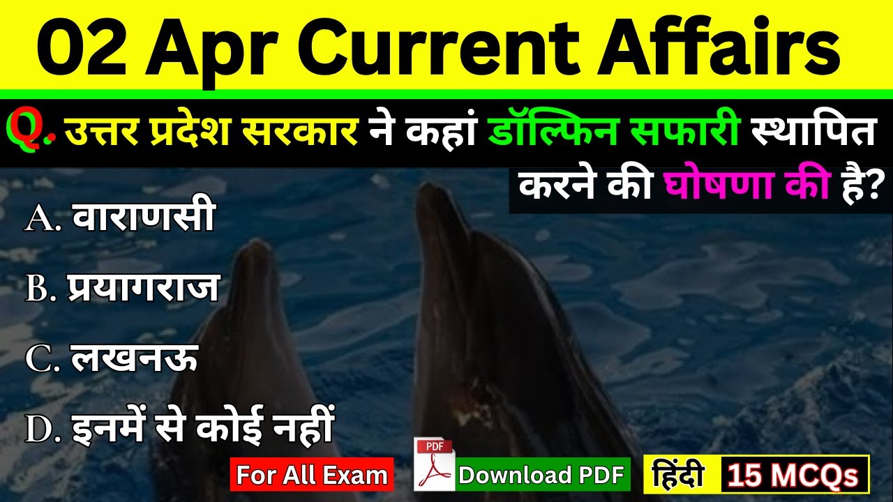 2 April 2025 Current Affairs With Static GK Top 15 MCQs || Daily ...