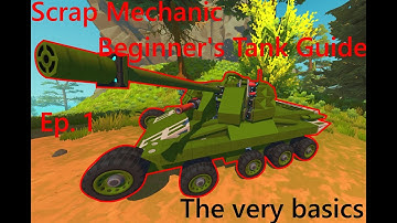 Scrap Mechanic | Beginner