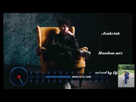 Azahriah random mix mixed by Dj zsibi 1