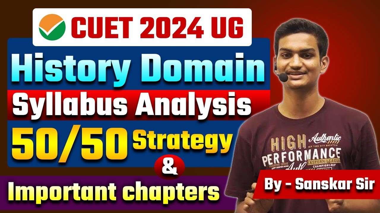 CUET BA 2024 | HISTORY DOMAIN STRATEGY AND SYLLABUS | CUET BHU BA ...