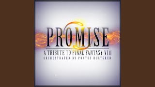 Don't Be Afraid (From "Final Fantasy VIII") - Pontus Hultgren