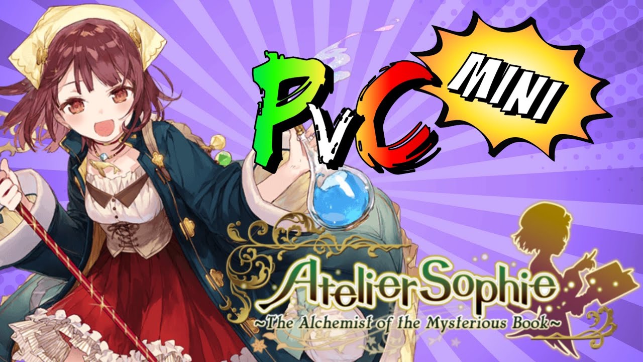 PvC Mini Review | Atelier Sophie: Alchemist of the Mysterious Book DX