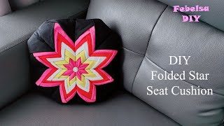 V074 - DIY folded star seat cushion (with my daughter)