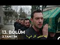 مسلسل انت من احب الحلقة 13 الاعلان 3 مترجم للعربية Sevdiğim Sensin 13 Bölüm 3 Tanıtım 