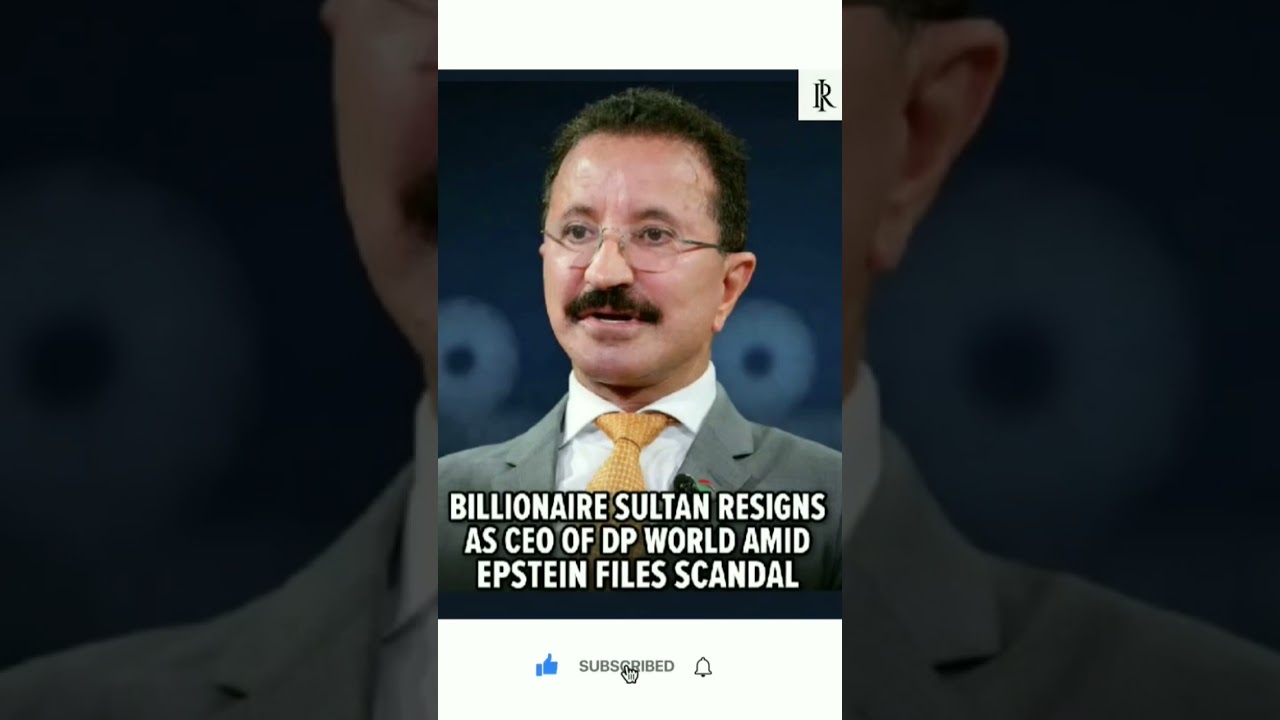 Billionaire DP World CEO RESIGNS Over SHOCKING Epstein Files Link 🙄