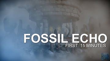 Fossil Echo - First 15 Minutes of Gameplay (No Commentary)
