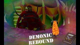 Demonic Rebound // Elite Combat Diary