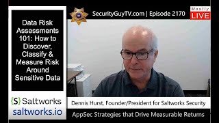 Data Risk Assessments 101: How to Discovery, Classify, and Measure Risk around Sensitive Data
