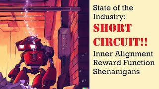 State of the Industry: Short-circuiting Reward Functions
